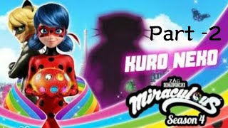 Kuro neko Miraculous Ladybug new episodeseason 4 part 2 in Hindi🐞🐱 [upl. by Aissat941]