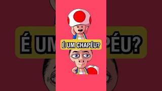 O COGUMELO na cabeça do Toad é um CHAPÉU mario nintendo games [upl. by Ylluz]