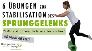 6 ÜBUNGEN zur STABILISATION deines SPRUNGGELENKS  für mehr SICHERHEIT UND STANDFESTIGKEIT [upl. by Newkirk812]