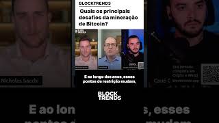 🚨Quais os principais desafios da mineração de Bitcoin [upl. by Eninahpets864]