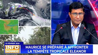 Info Soirée  « Maurice se prépare à affronter la tempête tropicale Eleanor » [upl. by Latsyrcal]