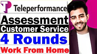 Teleperformance Assessment for Customer Service  Work from Home  Full time Permanent 2024 [upl. by Quillan]