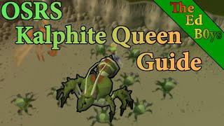 OSRS KQ Solo Guide  Updated Kalphite Queen Guide [upl. by Shedd545]