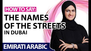 32 Emirati Arabic lesson names of the streets in Dubai [upl. by Gut]