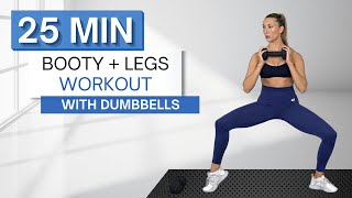 25 min BOOTY AND LEGS WORKOUT  With Dumbbells And Without  Strength x Pilates Blend [upl. by Coleen]