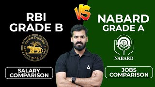 RBI Grade B vs NABARD Grade A  RBI amp NABARD Salary Comparison  RBI and NABARD Jobs Comparison [upl. by Aeriel639]