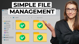 The SIMPLEST Way to Organize Your Files and Folders [upl. by Lladnek892]