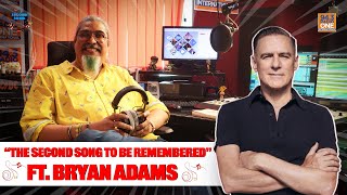 The Second Song To Be Remembered Ft Bryan Adams  Radio One International [upl. by Terchie]