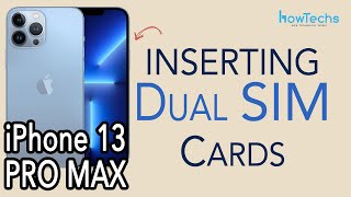 iPhone 13 Pro Max  How to Insert and Set Up Dual SIM cards  Howtechs [upl. by Ydal]