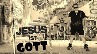 DaniiB  JESUS IST GOTT  Music Video [upl. by Orenid]