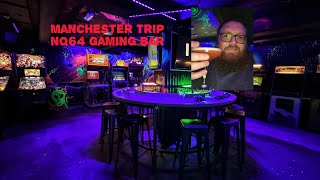 Manchester trip to NQ64 gaming bar solo trip [upl. by Boyce]