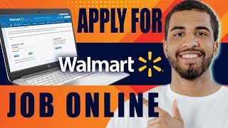 How to Apply for Walmart Job Online Application Process 2024 [upl. by Enimaj134]