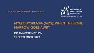 Myelodysplastic syndromes when the marrow goes awry  Dr Annette Neylon [upl. by Haron]