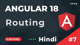 Routing in Angular  How to Implement Routing in Angular  Angular 18 Tutorial In Hindi  part 7 [upl. by Yrrehc]