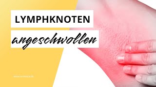 Geschwollene Lymphknoten in der Achsel Das sind die möglichen Ursachen [upl. by Ibrek]