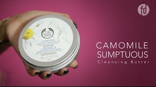 The Body Shop Camomile Sumptuous Cleansing Butter  60 Second Report [upl. by Boykins]