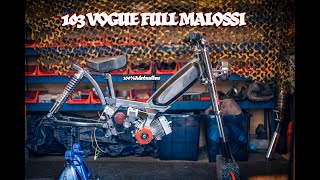 Assemblage moteur full Malossi sur 103 Vogue custom [upl. by Rowland]