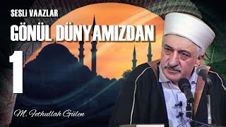 Gönül Dünyamızdan 1  M Fethullah Gülen  27 Haziran 1980 [upl. by Blankenship223]