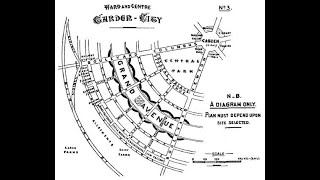 LA CITTA GIARDINO E LA CITTA INDUSTRIALE  Ebenezer HOWARD e Tony GARNIER [upl. by Attenal]