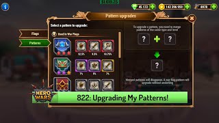 Lets Play Hero Wars 822 I Finally Have 3 Red Patterns for My Main Flag [upl. by Cigam121]