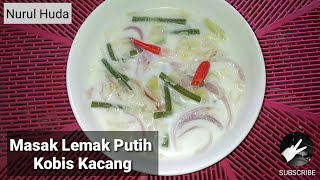 34 Resepi Masak Lemak Putih Kobis Kacang  Simple amp Sedap [upl. by Carolyne327]