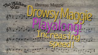 Drowsy Maggie Playalong Getting Faster Sheet Music Version [upl. by Storm]