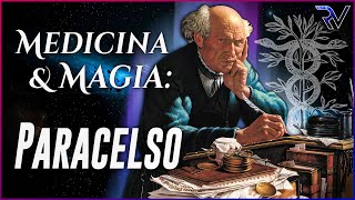 Paracelso Medicina amp Magia [upl. by Mason]