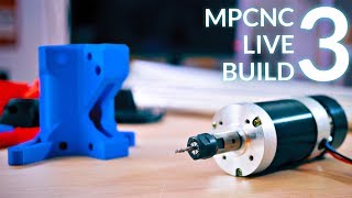 Live Building the MPCNC 3  Middle Assembly [upl. by Naus]