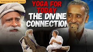 Yoga For Today Nourishing the Mind Body and Spirit with Dilip Cherian and Sadhguru [upl. by Clere]