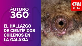 Importante hallazgo de astrónomos chilenos  Bloque Científico de Futuro 360 [upl. by Eiser]