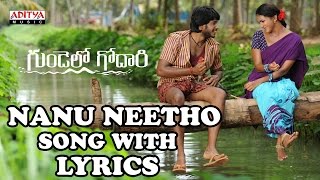 Nanu Neetho Song With Lyrics  Gundello Godari Songs  Manchu Lakshmi Aadhi Ilayaraja [upl. by Sert]