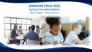 Webinar PNLD 2023  PNLD Digital [upl. by Ok]