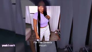 For the streets  Inayah sped up  lyrics [upl. by Ebby]