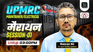 UPMRC Maintainer  Electrical Marathon Session 01 by Raman sir [upl. by Adi]