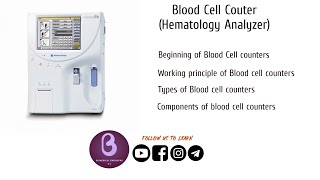 Blood Cell Counters  Hematology analyzer  Biomedical Engineers TV [upl. by Coke249]