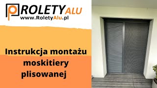 Jak zamontować moskitierę na oknie INSTRUKCJA MONTAŻU MOSKITIERY PLISOWANEJ [upl. by Atileda452]