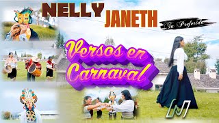 VERSOS EN CARNAVAL  NELLY JANETH  Video Oficial [upl. by Eedrahs]