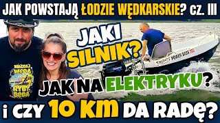 Jaki SILNIK do ŁODZI WĘDKARSKIEJ Pływamy na spalinówce i elektryku łódką POWER BASS 365 [upl. by Coriss]