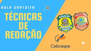 Cebraspe 2021 Técnicas de REDAÇÃO para concursos públicos Aula gratuita [upl. by Doralyn]