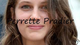 How to Pronounce Perrette Pradier [upl. by Atalaya]