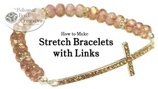 How to Make Stretch Bracelets with Links [upl. by Chelton]