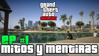 GTA V amp GTA V Online  Mitos y Mentiras Ep 1 [upl. by Noedig]