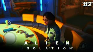 Intense Alien Encounter Episode 2 Gameplay  Alien Isolation [upl. by Melvina]