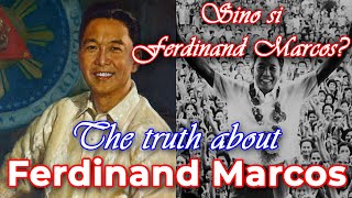 SINO SI FERDINAND MARCOS  10th PRESIDENT of the Republic of the Philippines [upl. by Cate938]