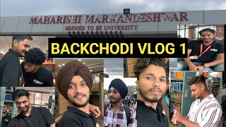 MMDU UNIVERSITY BACKCHODI ON TOP  Vlog 1  SAWAN NOTIYAL [upl. by Enitsyrk]