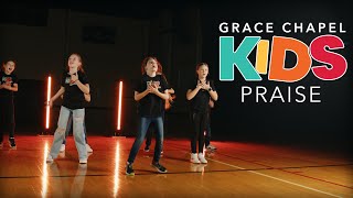 Praise by Elevation Worship performed by Grace Chapel Kids [upl. by Dempster]