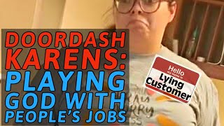 DoorDash Karens How Customers Play God with Peoples Jobs [upl. by Lonny483]