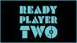 Ready Player Two — Book Review [upl. by Thill]