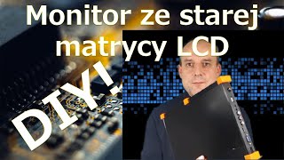 Monitor ze starego wyświetlacza LCD [upl. by Meehar729]