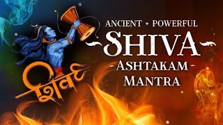 Lord Shiva Mantra For Success  WARNING  Shivashtakam Mantra  Powerful Mantra of Shiva  3hrs [upl. by Abehsile178]